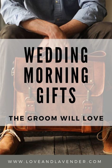 Wedding Morning Gifts, Unique Groom Gifts, Wedding Gift To Husband, Gifts For The Groom, Groom Gift Box, Present For Groom, Wedding Present Ideas, Wedding Gifts For Bride And Groom, Wedding Morning