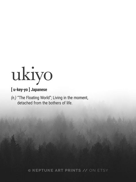 Ukiyo Definition, Zen Poster, Japanese Meaning, The Floating World, Art Peaceful, Art Definition, Definition Wall Art, Floating World, Materi Bahasa Jepang