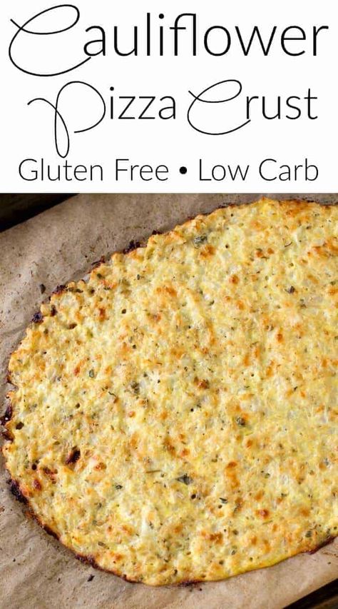 Keto Brood, Best Cauliflower Pizza Crust, The Best Cauliflower, Pizza Lasagna, Cauliflower Pizza Crust Recipe, Cauliflower Pizza Crust, Gluten Free Pizza Crust, Gluten Free Low Carb, Low Carb Low Fat Recipes