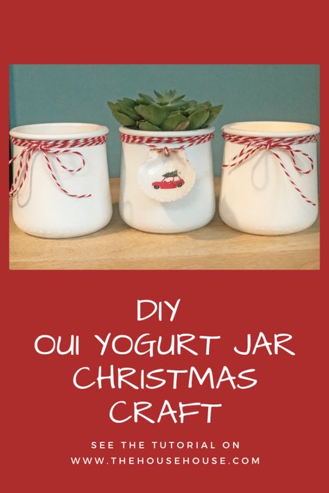 Oui Yogurt Jar Simple Christmas Craft - Crafts For Oui Yogurt Jars, Natal, Upcycling, Yogurt Jar Crafts Oui, Christmas Oui Jar Crafts, Repurposed Oui Yogurt Jars, Uses For Oui Jars, Small Glass Jar Crafts Diy Projects, Oui Yogurt Jars Ideas Cricut