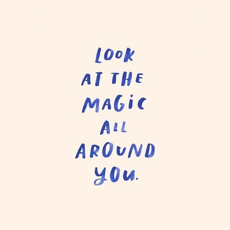 look at the magic all around you // find joy in the simple things // quotes about happiness Happy Quotes, Happy Thoughts, Happy Words, Tough Times, Quotes Motivation, Making Mistakes, Some Words, Pretty Words, The Words