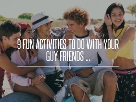 9 Fun #Activities to do with Your Guy Friends ... → Teen #Fashioned Things To Do With Your Guy Best Friend, Things To Do With Guy Friends, Guy Friend, Truth Or Dare, Guy Best Friend, Friend Activities, Poker Night, Friend 2, Fun Activities To Do