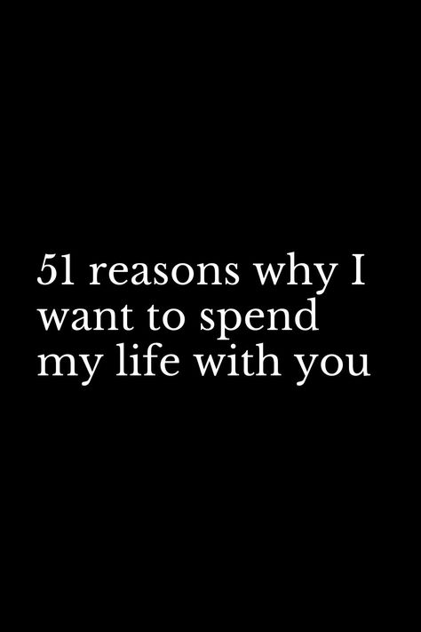 Being in a relationship means much more than one can imagine. Sure, feelings are subjective, but there are reasons why spending the rest of your life with someone is the best decision you can make. To inspire you, remind you of your own story,  or maybe even give you the courage to ask her to marry you, we’ve put together this list of reasons why it’s right for you! Reasons Why We Should Stay Together, When We Get Married Quotes, Marry The One Who Quotes, Reasons I Want To Marry You, Why I Wanna Marry You, Reasons Why I Love Him List Of, Reasons Why I Want To Marry You, Reasons To Be With Someone, Before You Marry Someone