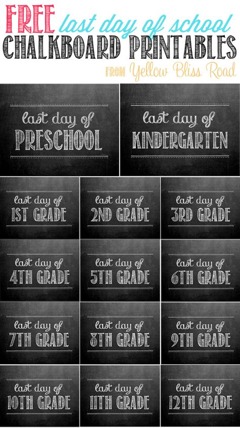 Free 8x10 chalkboard printable for the last day of school photos! You can use them from Preschool all the way up through 12th grade!! Organisation, Last Day Of School Printable, Free Chalkboard Printables, First Day Of School Printable, The Last Day Of School, Chalkboard Printables, Chalk Marker, School Chalkboard, School Printables