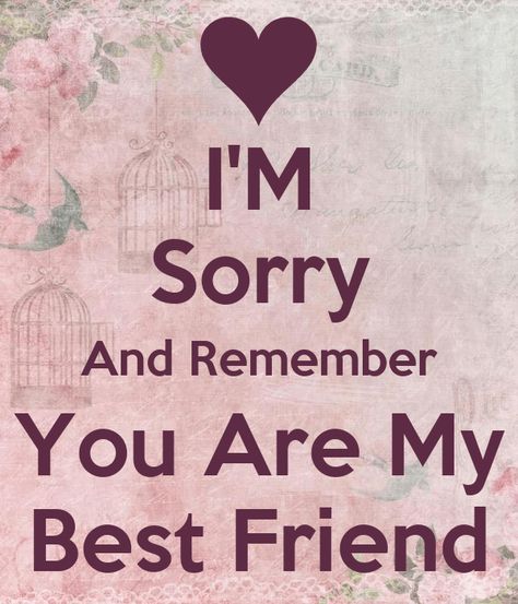 Web sorry is a question that begs forgiveness, because the metronome of a good heart won’t settle until things are set right and true.. Sorry doesn’t take things back, but it.. Now that we are apart because of my silly mistake, i feel how childish i was back when i did that stupid.. “we are going to be best friends.You can look new details of Quotes For Best Friend Sorry by click this link : view details Sorry For Friends Quotes, I'm Sorry Bestie Quotes, I’m Sorry Quotes Friends, Sorry To Friend, Sorry Images Friends, I Feel Sorry For You Quotes, Best Friend Sorry Quotes, Sorry For Best Friend, You Are My Best Friend