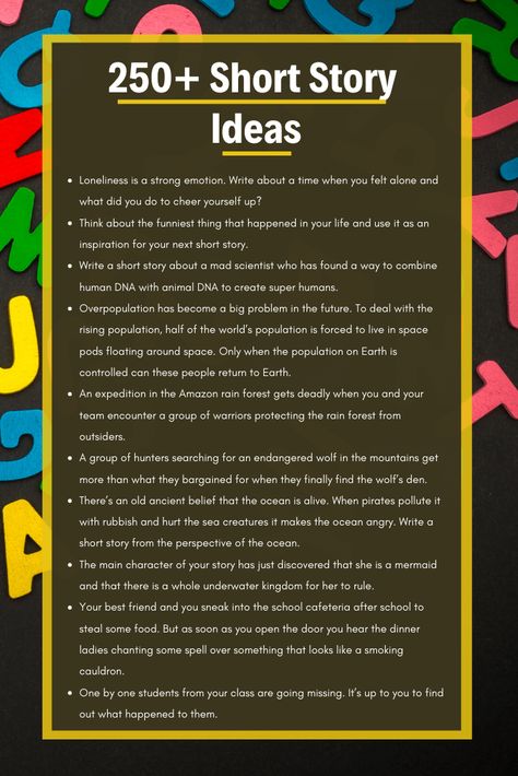 Over 250 short story ideas to inspire you to write your next short story. From sci-fi, adventure and even friendship and animal story ideas. Ideas To Write Stories About, Topic For Story Writing, Topics For Story Writing, Write Story Ideas, Writing Ideas Short Stories, Stories To Write About, How To Start Writing Short Stories, Short Story Writing Ideas, How To Begin A Story Ideas