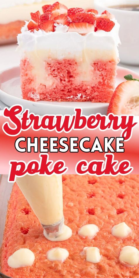 Essen, Strawberry Cheesecake Poke Cake, Cheesecake Poke Cake, Strawberry Poke Cakes, Strawberry Dessert Recipes, Strawberry Cake Recipes, Poke Cake Recipes, Cooking Methods, Poke Cake