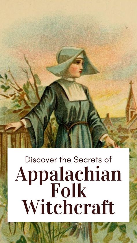 Journey into the heart of the mountains with our guide to Appalachian Folk Witchcraft. 🌲🔮 Uncover the rich traditions, spells, and practices rooted in this unique form of witchcraft. Learn how Appalachian witches blend herbalism, folklore, and spiritual wisdom in their craft. Ideal for anyone fascinated by folk magic and cultural heritage. Begin your magical mountain journey - Click to explore! #FolkWitchcraft #AppalachianMagic Appalachian Granny Witches, Granny Witch Appalachian, Appalachian Magic Folk, Appalachian Herbalism, Appalachia Witchcraft, Granny Magic Appalachian, Appalachian Granny Witchcraft, Mountain Witchcraft, Irish Folk Magic