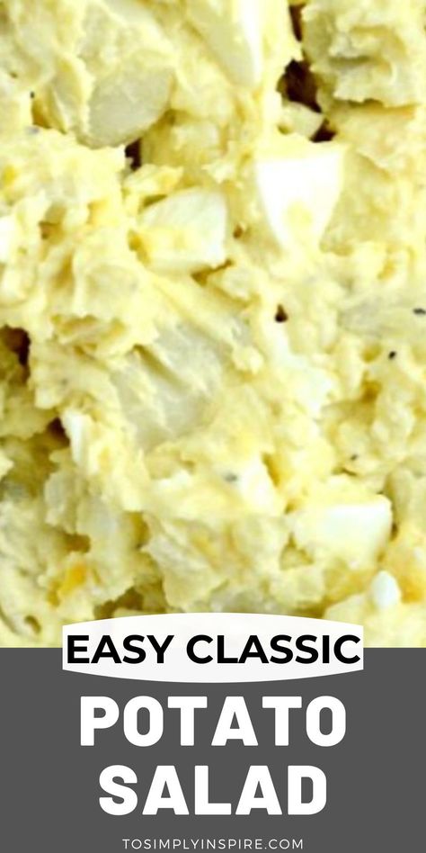 This Southern Potato Salad Recipe is the best classic, creamy recipe with hard-boiled eggs, mayonnaise, pickle relish and a dash of mustard. Just like my grandmother used to make! #potatosalad #easyrecipe Mayo Potato Salad Recipe, Egg Salad Potato Salad, Potato Salad Mustard Southern, Old Fashioned Potato Salad With Egg, Creamy Mustard Potato Salad, Potato Salad Recipe With Mustard, Potatoe Egg Salad Easy, Potato Salad No Pickles, Mustard And Egg Potato Salad