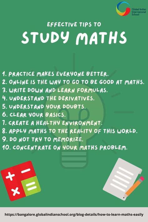 How to Learn Maths Easily: 10 Most Effective Tips for Students - GIIS Bangalore How To Become Good In Maths, Improve Math Skills, Maths Improvement Tips, How To Understand Maths Easily, How To Understand Math, How To Learn Maths Easily, How To Get Better At Maths, How To Study Maths For Exam, Study Math Tips