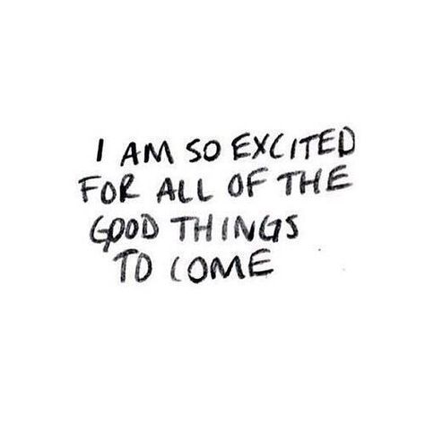 good things to come! Motiverende Quotes, Pretty Words, Cute Quotes, The Words, Beautiful Words, Positive Affirmations, Mantra, Inspirational Words, Words Quotes