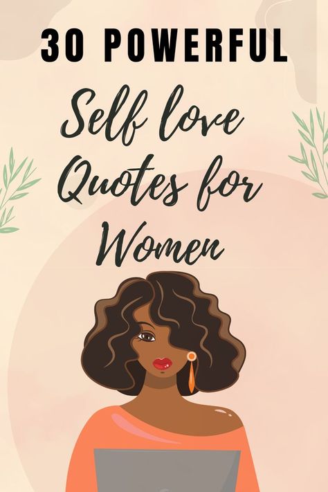 An Image links to blog post about powerful selflove quotes for women Quotes About Healing Yourself Life, Womens Positive Quotes, Strong Willed Woman Quotes, Positive Quotes For Myself, Choosing Self Quotes, Self Love And Peace Quotes, Woman Positive Quotes, Self Made Woman Quotes, Motivational Quote For Women