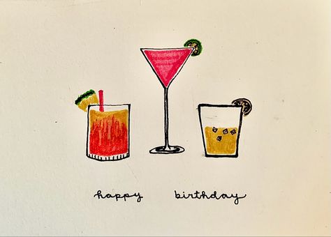 cocktail glasses. martini glass. art. drawing. pink. orange. yellow. watercolor. fine line. marker. happy birthday. birthday card. 21. 21st birthday. homemade. hand drawn. Cocktail Birthday Card, Diy 21st Birthday Cards, 21st Birthday Card Ideas, Silly Paintings, 21 Birthday Card, Birthday Card Hand Drawn, Cocktails Birthday, Happy 21st Birthday Cards, Wine Birthday Cards