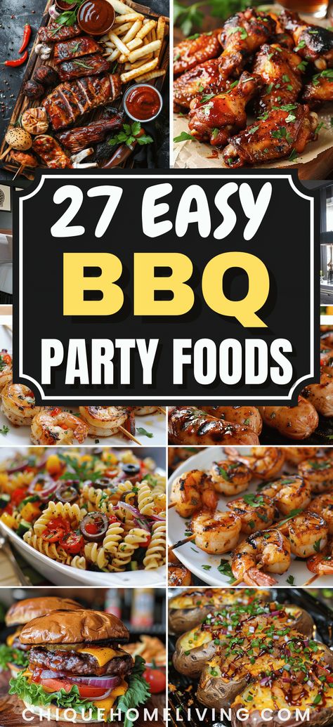 Planning a BBQ and need some tasty ideas? 🍔 Here are 27 easy and delicious BBQ party food ideas that everyone will enjoy! From grilled classics like burgers and ribs to flavorful sides and refreshing salads, these recipes are perfect for any outdoor gathering. Whether you're hosting a large crowd or a small get-together, these dishes are sure to satisfy all your guests. #BBQParty #GrillingRecipes #SummerCookout #PartyFood #BBQIdeas Birthday Bbq Food Ideas, Cool Bbq Ideas, Bbq Food For Party, Easy Bbq Meals For A Crowd, Bbq Cookout Ideas, Big Bbq Party Ideas, Bbq Theme Party Ideas, Picnic Grilling Ideas, Classic Bbq Food