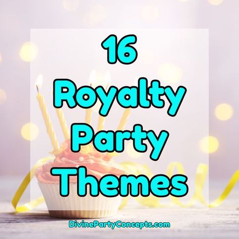 16 Royalty Party Themes - Divine Party Concepts Royalty Party Theme, Royalty Theme Party, Royal Themed Birthday Party, Royalty Party, Royalty Theme, Royal Birthday Party, Royal Garden Party, Royal Tea Parties, Royal Theme