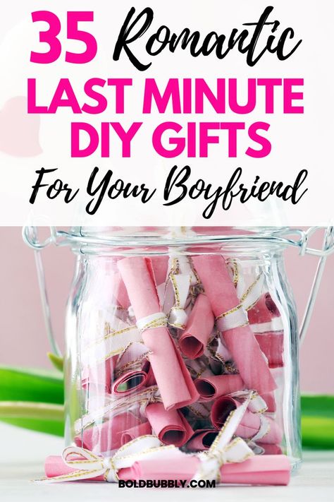 last minute diy gifts for boyfriend Diy Gift Ideas For Him, Last Minute Diy Gifts, Simple Boyfriend Gifts, Easy Diy Gift Ideas, Creative Gifts For Girlfriend, Homemade Gifts For Girlfriend, Romantic Diy Gifts, Thoughtful Gifts For Boyfriend, Cute And Easy Diy