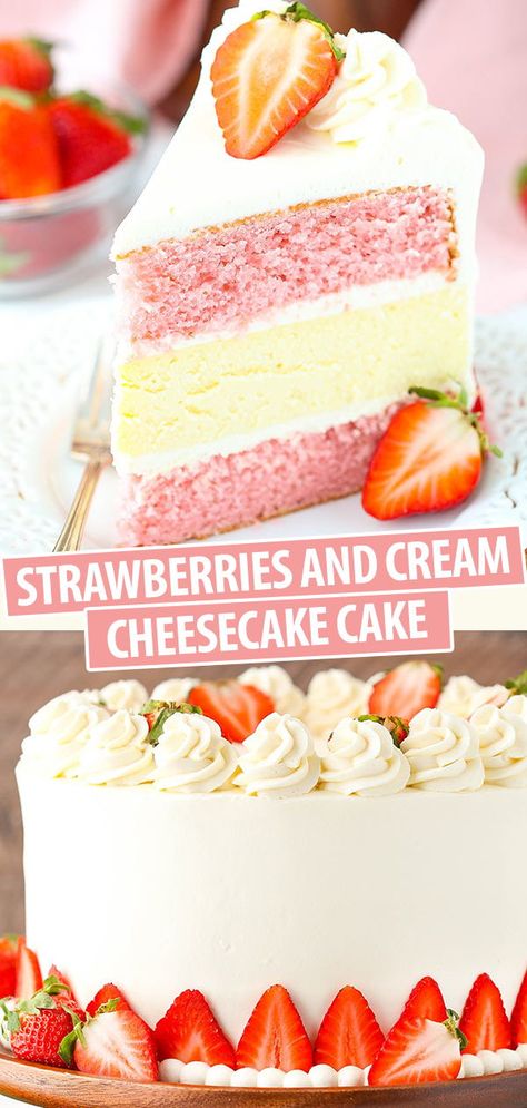 Strawberry And Cheesecake Cake, Strawberry Cake With Cheesecake Layer, Strawberry Cheesecake Layer Cake, Cake And Cheesecake Together, Cheesecake Cake Layer, Strawberry And Vanilla Layered Cake, Strawberry Vanilla Cheesecake, Strawberry Cake And Cheesecake, Birthday Cake With Cheesecake Layer