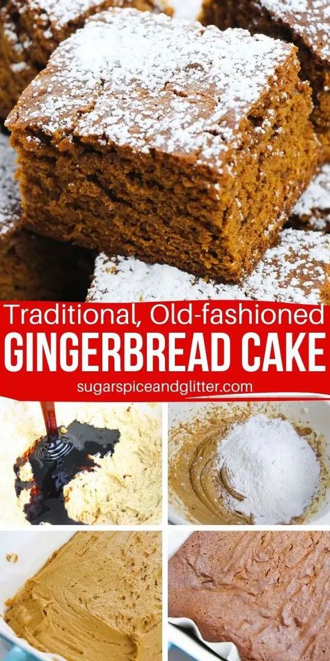 Old-Fashioned Gingerbread Cake Old Fashioned Gingerbread Recipe, Easy Gingerbread Cake, Easy Gingerbread Recipe, Molasses Cake, Traditional Gingerbread, Gingerbread Dessert, Gingerbread Cake Recipe, Hank Marvin, Cake Stall