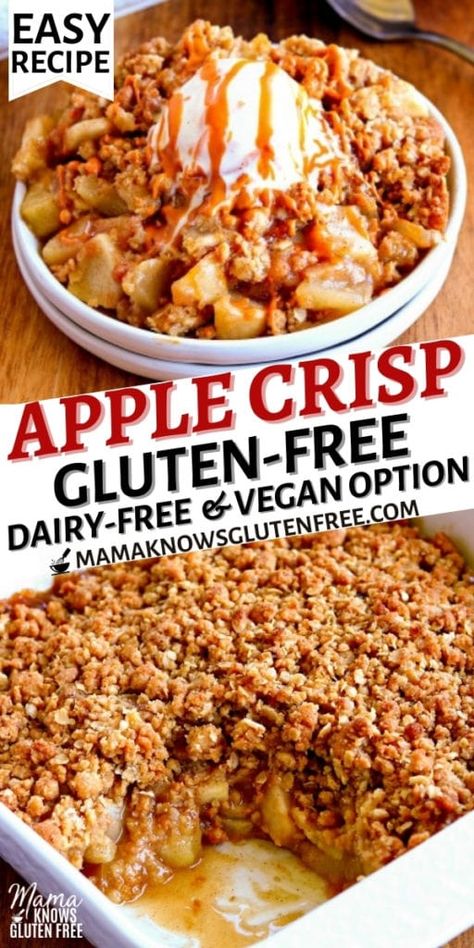 Mama Knows Gluten Free, Gluten Free Dairy Free Dessert, Gluten Free Apple Crisp, Dairy Free Recipes Dinner, Gluten Free Deserts, Easy Gluten Free Desserts, Gluten Free Thanksgiving, Gluten Free Desserts Recipes, Gluten Free Recipes For Dinner