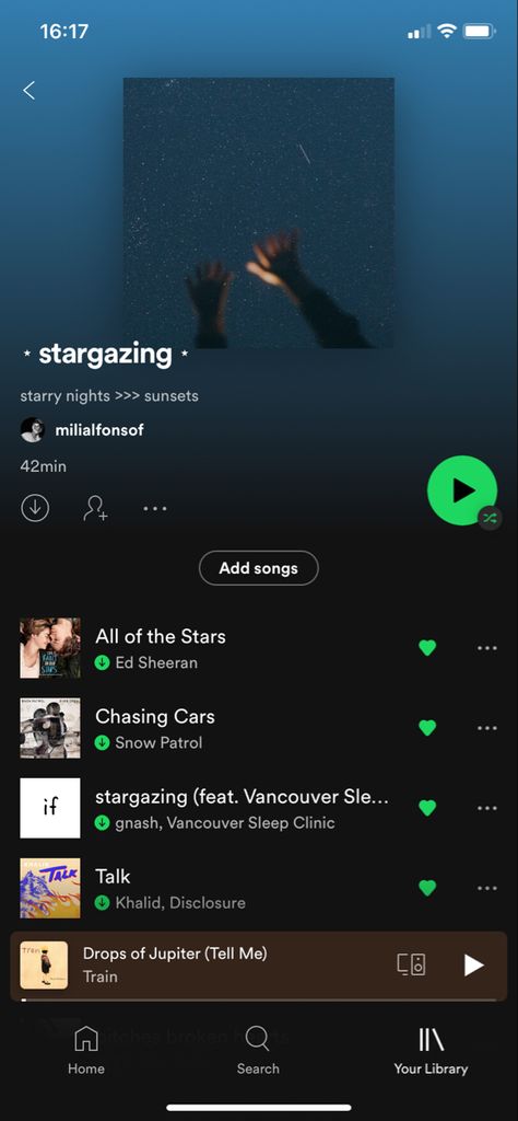 for people that appreciate looking at starry nights Sleep Clinic, Drops Of Jupiter, Chasing Cars, Snow Patrol, Starry Nights, Brown Eyed Girls, Spotify Playlist, Ed Sheeran, Starry Night