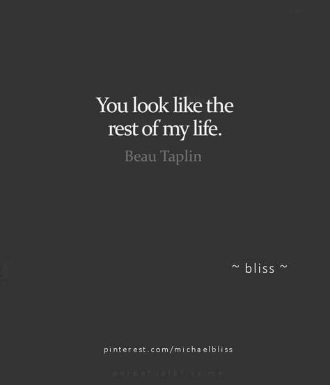 You look like the rest of my life. Quotes About Easy Love, Love Quotes For Him Soulmate, Where Have You Been All My Life, Ready To See You Quotes, Message Me Quotes, Still Here Quotes, Him Background, One Love Quotes, Soulmate Aesthetic