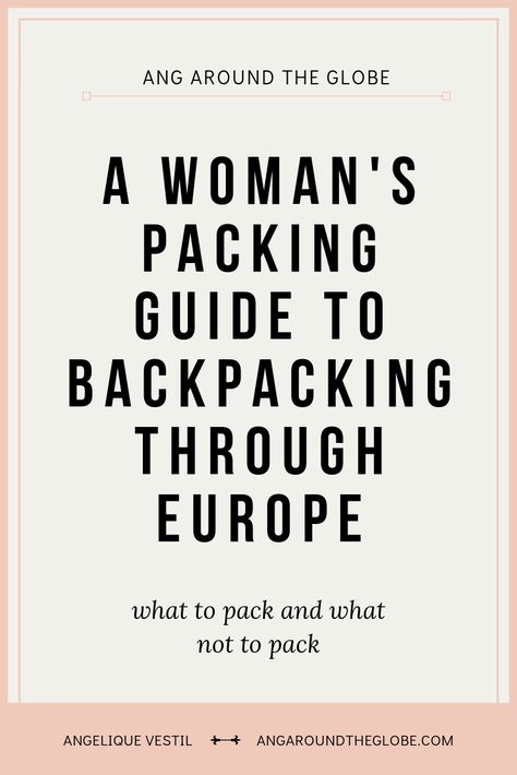 Backpack Europe Route, Europe In The Summer, Europe In Summer, Backpacking Europe Packing, Backpacking Through Europe, Backpacking Packing List, Womens Packing List, Backpacking List, Beginner Backpacking