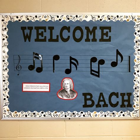 Welcome Bach music bulletin board Piano Bulletin Board, Music School Bulletin Boards, Band Hall Decorations, Music Bulletin Boards Elementary Back To School, Bulletin Board Ideas Music, Choir Bulletin Boards High School, Musical Bulletin Board Ideas, Middle School Music Bulletin Boards, Music Theme Bulletin Board Ideas