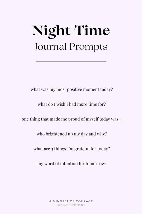 Reflect, unwind and set intentions for the next day to come with these night time journal prompts. Develop the habit of journaling daily and see how it will transform your mindset, your mood and your life! Click for more prompts. #journaling #mindset #selfgrowth #selfcare Gratitude Daily Journal, Daily Journal Questions Night, Prompt For Journal, Daily Life Journal Ideas, One Day At A Time Journal, Journal Prompts For Positivity, Night Time Journaling Ideas, Light Journal Prompts, How To Write In Your Journal