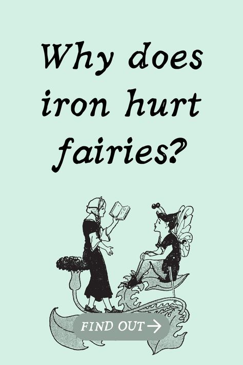 Learn about the history of why iron hurts fairies in folk tales throughout history. Folk Magic Aesthetic, Faerie Sketch, Norse Fairy, Fairy Folklore, Fairy Lore, Fairies Mythology, Iron Burn, Iron Fey, Faerie Aesthetic