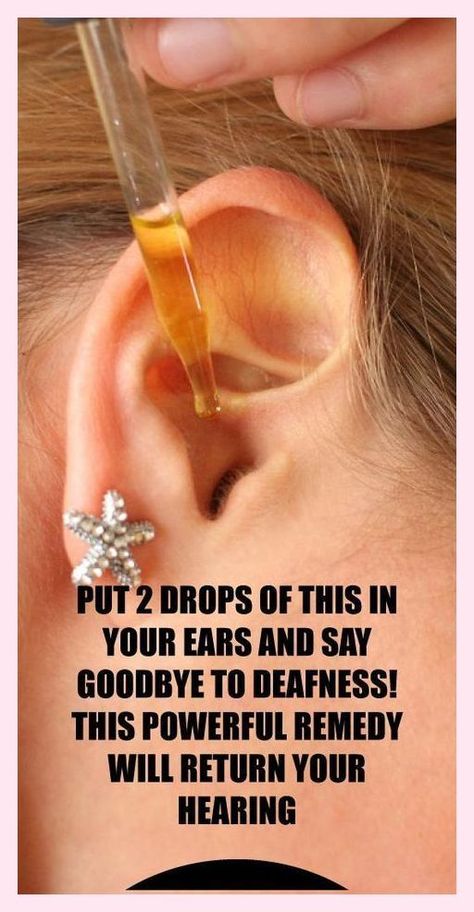 Put 2 Drops Of This In Your Ears And Say Goodbye To Deafness! This Powerful Remedy Will Return Your Hearing Home Remedies, Hearing Health, Ear Drops, Saying Goodbye, What Happens When You, Health Awareness, Health Remedies, Say Goodbye, Getting Old