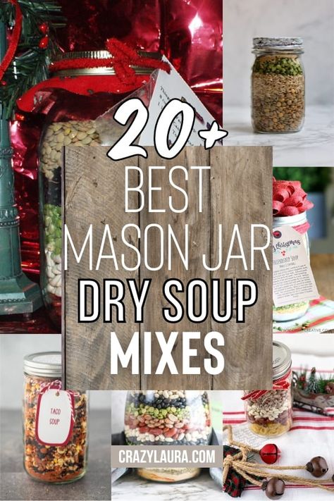 Soup Mix Gifts In A Jar, Mason Jar Dried Soup Recipes, Gifts In Mason Jars Christmas, Homemade Eatable Christmas Gifts, Dry Bean Soup Recipes In A Jar, Chicken Noodle Soup In A Jar Recipe Dry Mixes, Mason Jar Dry Soup Mix Recipes, Mason Jar Soups Gifts, Dried Soup In A Jar Great Gifts