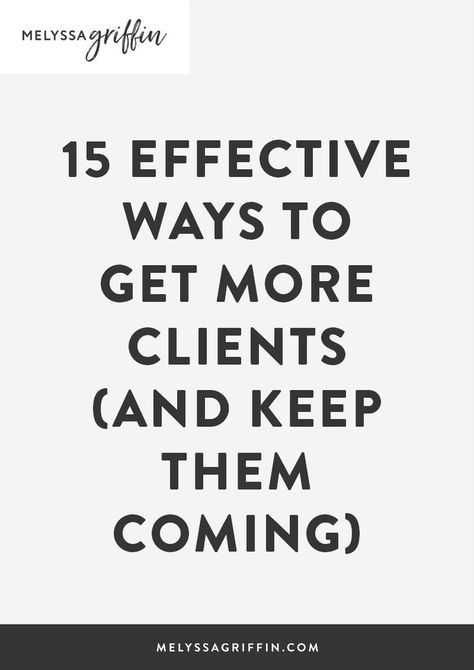 Padua, Client Engagement Ideas, Melyssa Griffin, Realtor Tips, Purposeful Living, Networking Tips, Client Attraction, Freelancing Tips, Get More Clients