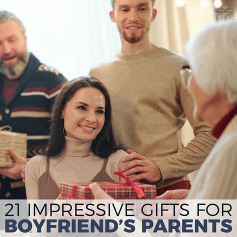 Meeting The Parents Gift Ideas, Gifts For Meeting Boyfriends Parents, Meeting Boyfriends Parents, Gifts For Boyfriends Parents, Best Gifts For Boyfriends, New Boyfriend Gifts, Gifts For Boyfriend Parents, Parents Gifts, Gifts For Boyfriends