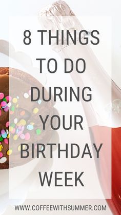 8 Things To Do During Your Birthday Week | Happy Birthday, friend! I'm sharing 8 things that you NEED to do during your birthday week or birthday month. Celebrate yourself! | Millennial Living | Millennial Lifestyle Birthday Plan Ideas, Its My Birthday Month, Birthday Freebies, Birthday Friend, Birthday Ideas For Her, Happy Birthday Friend, 31st Birthday, Birthday Activities, Birthday Week