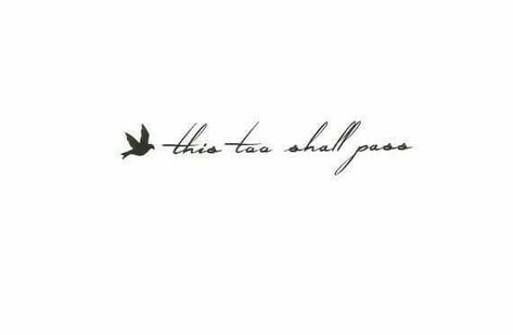 What Will Be Will Be Tattoo, Short Quote Tattoos, Vogel Tattoo, Bone Tattoos, Rosen Tattoo, This Too Shall Pass, Tattoos For Women Small, Best Living Room, Piercing Tattoo