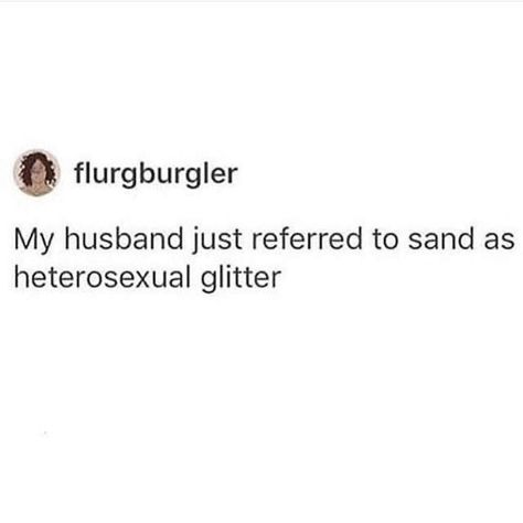 Humour Quotes, Humour, Funny Queer Quotes, Funny Ways To Say Hi, Let’s Make The Homophobes Uncomfy, Gay Quotes, Lgbt Humor, Lgbtq Funny, Gay Memes