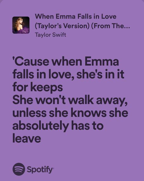 Taylor Swift In Love Lyrics, Emma Falls In Love, Fall In Love Lyrics, Emma Aesthetic, Falling In Love Songs, Sweet Lyrics, Love Sentences, My Love Lyrics, Music Girl