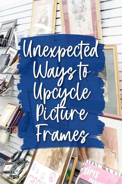 Clever Ways to Upcycle Picture Frames from the Thrift Store Upcycling, Repurpose Picture Frames Diy, Print Making Art, Decorate Picture Frames, Floating Shelves For Kitchen, Ideas For Floating Shelves, Repurpose Picture Frames, Upcycle Frames, Gallery Wall Images