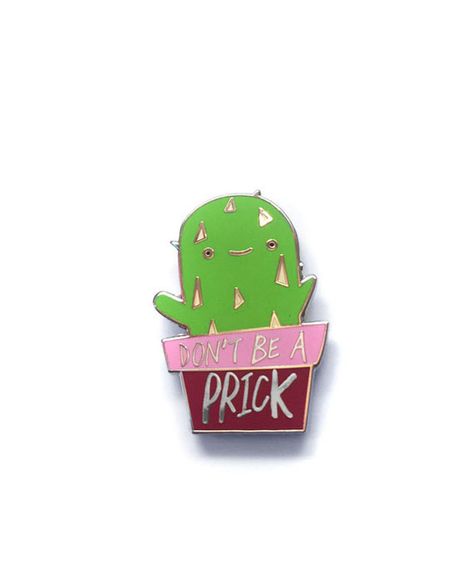 This cute cactus bearing an important message, £9.00. Vanellope Von Schweetz, Backpack Pins, Jacket Pins, Bag Pins, Enamel Badges, Pretty Pins, Sticker Patches, Cool Pins, Cute Pins