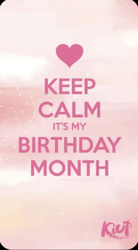 Its My Birthday Month Wallpaper, March Birthday Wallpaper, Keep Calm Its My Birthday Month, It My Birthday Month, My Birthday Month Dpz, Its My Birthday Month Dp, It’s My Birthday Month, It’s My Birthday Wallpaper, Birthday Month Wallpaper