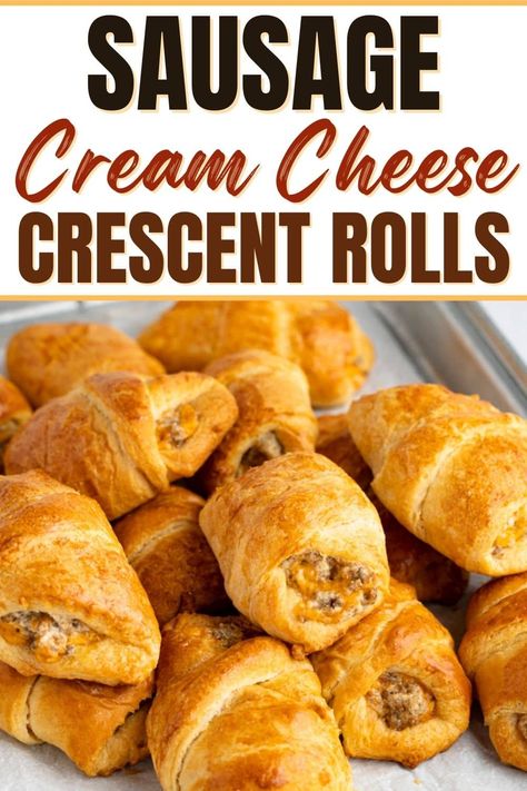 Sausage Cream Cheese Crescents, Sausage Cream Cheese Crescent Rolls, Sausage Crescent Rolls, Sausage And Cream Cheese, Sausage Cream Cheese, Make Sausage, Cresent Rolls, Cream Cheese Crescent Rolls, Cheese Crescent Rolls