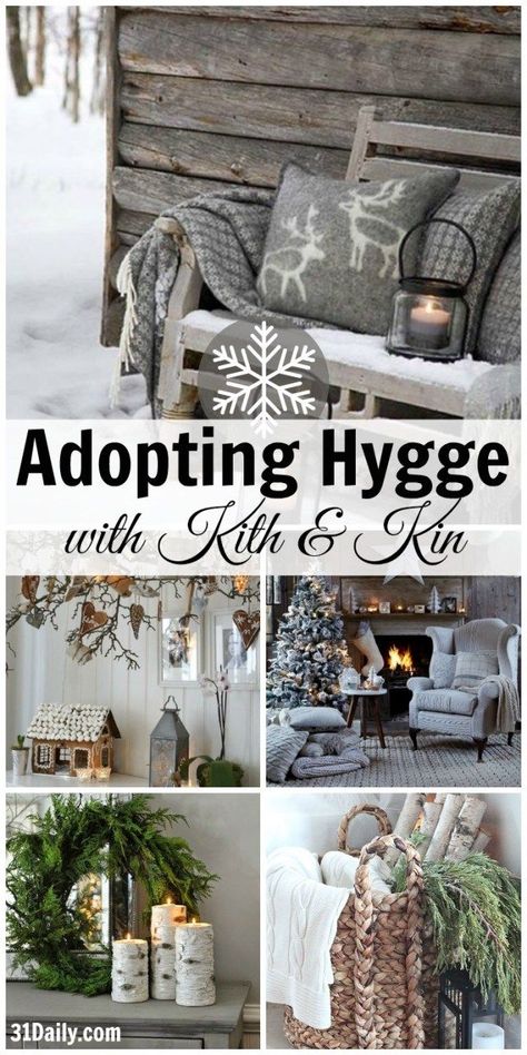 How to Adopt Nordic Hygge and Cozy Up Your Home | 31Daily.com Natal, Cozy Up Your Home, Hygge Living, River Tables, Hygge Christmas, Hygge Style, Cottage Shabby Chic, Hygge Lifestyle, Hygge Decor