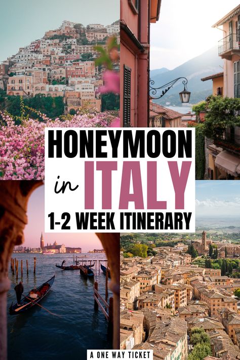 Italy Honeymoon Itinerary: 1-2 Week Itinerary Ideas - A One Way Ticket Italy Honeymoon Itinerary, Italian Honeymoon, Honeymoon Itinerary, Romantic Italy, Affordable Honeymoon, Top Honeymoon Destinations, Europe Honeymoon, Greece Honeymoon, Italy Honeymoon