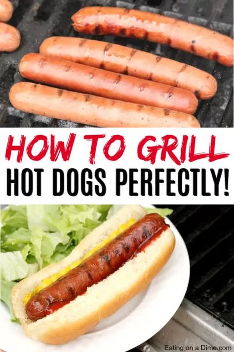 Grilled Hot Dogs Recipes, Grill Hot Dogs, Grilled Hot Dogs, Hot Dog Relish, Homemade Potato Chips, Dogs At Home, Making Hot Dogs, How To Make Bbq, Grilling Hot Dogs