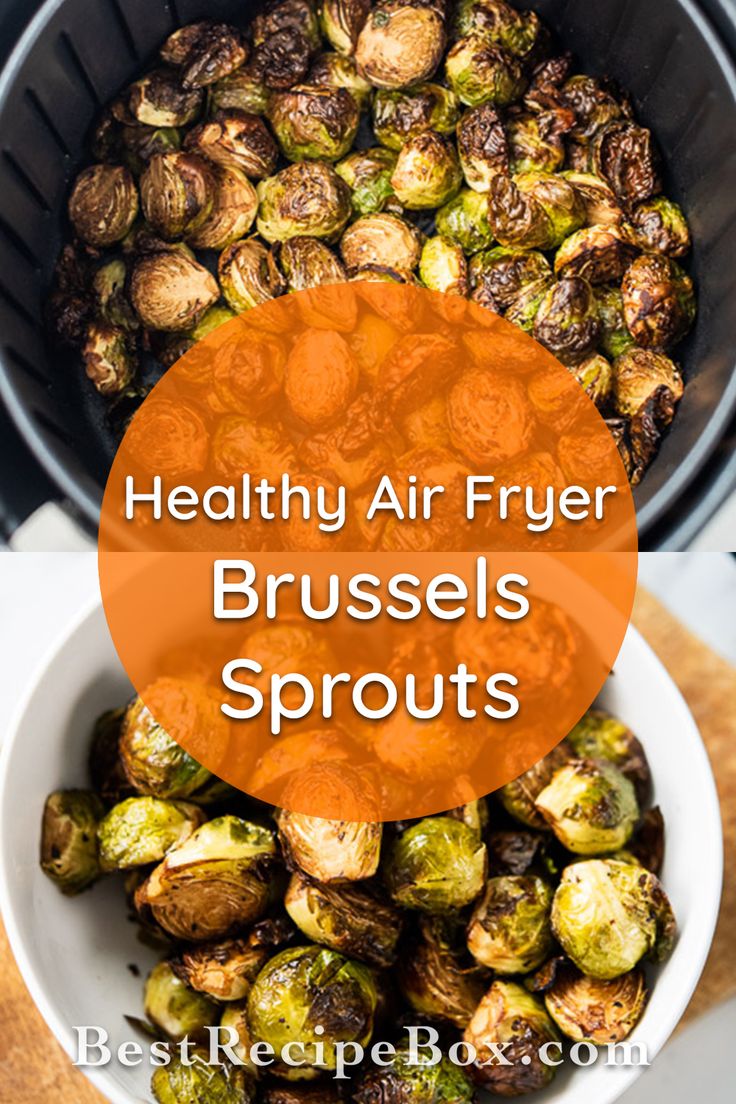 brussel sprouts in a bowl with the words healthy air fryer brussels sprouts