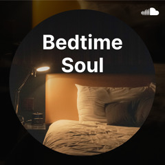 Bedtime Soul