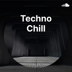 Techno Chill