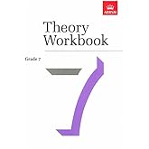 Theory Workbook Grade 7 (Theory workbooks (ABRSM))