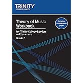 Theory of Music Workbook Grade 6 (2009): Theory Teaching Material (Trinity Guildhall Theory of Music)