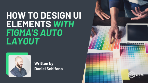 How to Design UI Elements with Figma's Auto Layout (+ Examples) preview